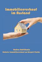 Immobilienverkauf Im Ausland: Globaler Immobilienverkauf Am Beispiel Florida 0986252972 Book Cover