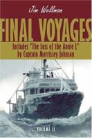 Final Voyages Volume II 1894463692 Book Cover