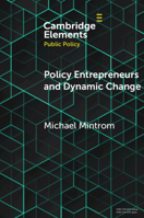 Policy Entrepreneurs and Dynamic Change 1108461468 Book Cover