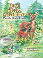 Great Woods Adventures: A Lost Skipper Deer; Croak and the Strawberry Princess B0GMZ5HD5P Book Cover