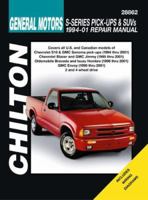 General Motors S-Series Pick-Ups and SUVs, 1994-2001 (Chilton's Total Car Care Repair Manual) 1563925583 Book Cover