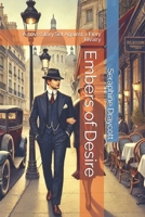 Embers of Desire: A Love Story Set Against a Fiery Rivalry B0F8942Y7W Book Cover
