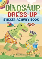 Dinosaur Dress-Up Sticker Activity Book 048684868X Book Cover