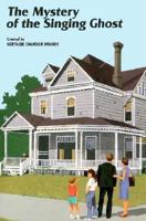 The Mystery of the Singing Ghost (The Boxcar Children, #31)