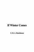 If Winter Comes B000863JL8 Book Cover