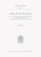 Boden Der Trockentropen: 'prozess- Und Strukturindikatoren-Gestutzte Analyse Geschichteter, Polygenetischer Und Degradierter Boden Der Insel So 3895005517 Book Cover