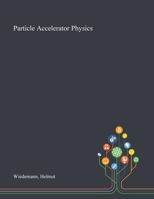 Particle Accelerator Physics 1013270460 Book Cover