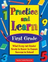 Practice and Learn-First Grade 157690718X Book Cover