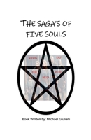 The Saga's Of Five Souls B0DPRFY3P7 Book Cover