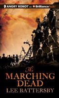 The Marching Dead: The Second Marius don Hellespont novel 0857662902 Book Cover