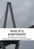 Autour de la Proportionnalit�: Histoire Et Mod�le Math�matique 1545381593 Book Cover