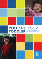 You and Your Toddler 1855753685 Book Cover