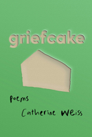 Griefcake B0BV99QSPS Book Cover