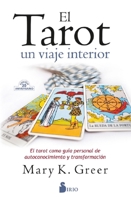 EL TAROT, UN VIAJE INTERIOR 8418531193 Book Cover