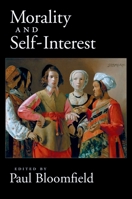 Morality and Self-Interest 019530585X Book Cover