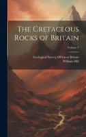 The Cretaceous Rocks of Britain; Volume 2 1021606243 Book Cover
