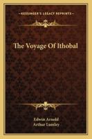 The Voyage of Ithobal 1022103911 Book Cover