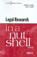 Legal Research in a Nutshell, 10th (Nutshell Series) 0314264086 Book Cover