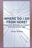 Where Do We Go from Here? 1951147960 Book Cover