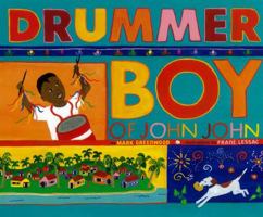 Drummer Boy of John John 1620148064 Book Cover