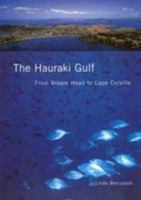The Hauraki Gulf: From Bream Head to Cape Colville 1877251011 Book Cover