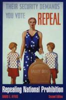 Repealing National Prohibition 0873386728 Book Cover