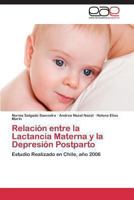 Relacion Entre La Lactancia Materna y La Depresion Postparto 3848457717 Book Cover