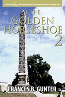 The Golden Horseshoe II 0971038929 Book Cover