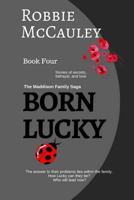 Born Lucky 1539717976 Book Cover