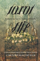 Tarot Flip: Learn to Read Tarot Straight out of the Box! (Tarosophy Tarot Kickstart Books) B088LKF87X Book Cover