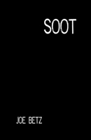 Soot B0BVVCT8B6 Book Cover