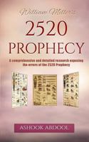William Miller's 2520 Prophecy: A comprehensive and detailed research exposing the errors of the 2520 prophecy 1519235011 Book Cover