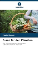 Essen für den Planeten (German Edition) 6209872743 Book Cover