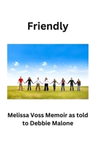 Friendly B0C9SHK61Q Book Cover