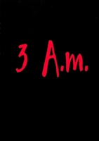 3 A.M. 1329796985 Book Cover