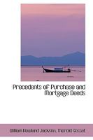Precedents of Purchase and Mortgage Deeds 101892521X Book Cover