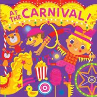 At the Carnival! 1499802420 Book Cover