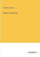 Fables of John Gay 3744784851 Book Cover