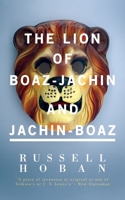 The Lion of Boaz-Jachin and Jachin-Boaz 067149547X Book Cover