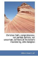 Christian Faith, Comprehensive, Not Partial 0469648872 Book Cover