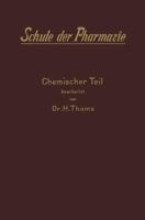 Schule Der Pharmacie II. Chemischer Teil 364290467X Book Cover