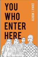 You Who Enter Here 1438473168 Book Cover