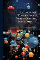 Lexikon Der Kohlenstoff-verbindungen, Issue 1... 1271452529 Book Cover