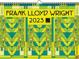 Frank Lloyd Wright 2023 Wall Calendar 0789342820 Book Cover