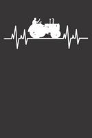 Notebook: College Ruled 6x9 120 Pages Tractor Farmer Heartbeat 108197351X Book Cover