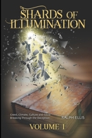 Shards of Illumination: Breaking through the Deception B09RFZ6JYG Book Cover