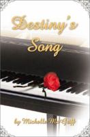Destiny's Song 0595208509 Book Cover