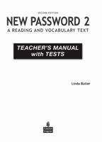 New Password 2: A reading and Vocabulary Text - Teacher's Manual with Tests 0132463415 Book Cover