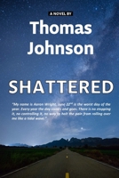 Shattered 1950950409 Book Cover