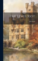 The Lewes Riot 1022052357 Book Cover